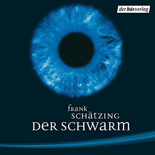Cover Hörbuch Der Schwarm